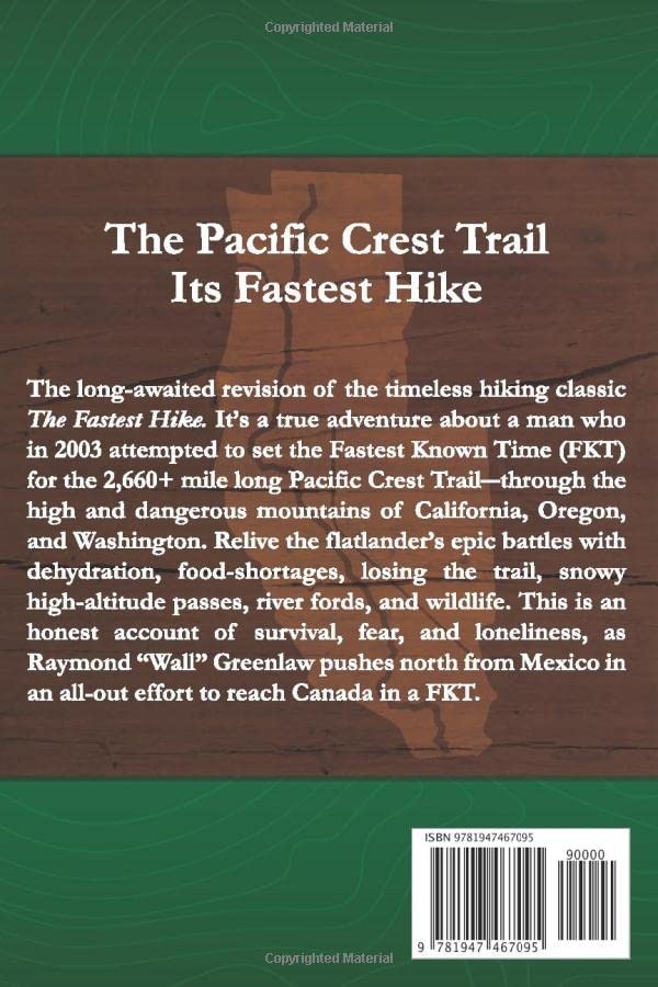 The Pacific Crest Trail, Its Fastest Hike: Back Cover
